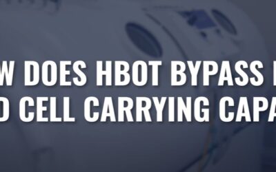 How HBOT Increases Oxygen In Your Body